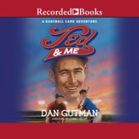 Ted & Me by Gutman, Dan